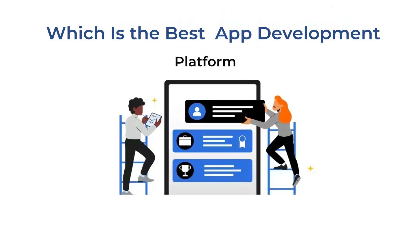 Which is the Best App Development Platform?
